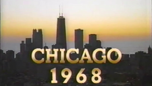 American Experience - S08E03 - Chicago 1968