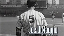 American Experience - Episode 14 - Joe DiMaggio: The Hero's Life