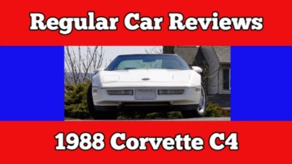 Regular Car Reviews - S06E05 - 1988 Chevrolet Corvette C4