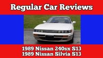 Regular Car Reviews - Episode 8 - 1989 Nissan S13 Silvia/240SX