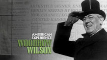 American Experience - Episode 4 - Woodrow Wilson (1): A Passionate Man