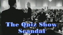 American Experience - Episode 9 - The Quiz Show Scandal