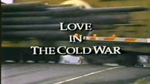 American Experience - Episode 10 - Love in the Cold War