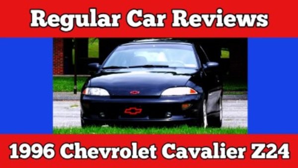 Regular Car Reviews - S08E01 - 1996 Chevrolet Cavalier Z24