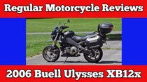 Regular Car Reviews - Episode 2 - 2006 Buell Ulysses XB12x