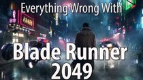 CinemaSins - Episode 15 - Everything Wrong With Blade Runner 2049