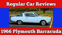 Regular Car Reviews - Episode 6 - 1966 Plymouth Barracuda