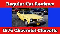 Regular Car Reviews - Episode 2 - 1976 Chevrolet Chevette