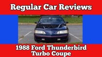Regular Car Reviews - Episode 3 - 1988 Ford Thunderbird Turbo Coupe