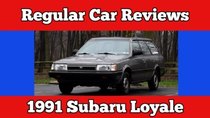 Regular Car Reviews - Episode 7 - 1991 Subaru Loyale