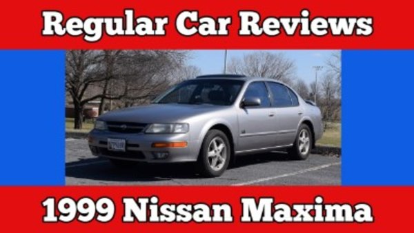 Regular Car Reviews - S11E04 - 1999 Nissan Maxima A32