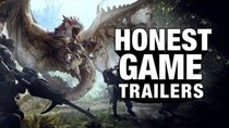 Honest Game Trailers - Episode 8 - Monster Hunter World