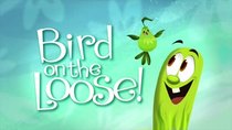 VeggieTales In The House - Episode 14 - Bird on the Loose