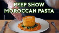 Binging with Babish - Episode 1 - Moroccan Pasta from Peep Show