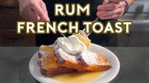 Binging with Babish - Episode 4 - Rum French Toast from Mad Men