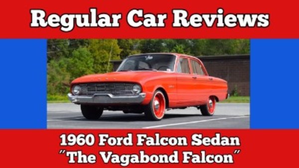 Regular Car Reviews - S12E02 - Modified 1960 Ford Falcon