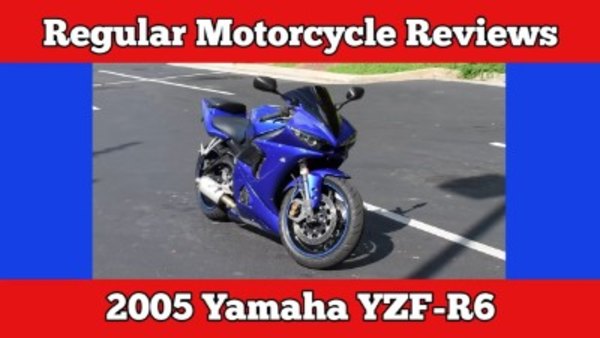 Regular Car Reviews - S12E03 - 2005 Yamaha YZF-R6