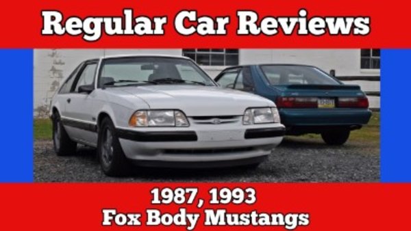 Regular Car Reviews - S13E04 - 1987, 1993 Fox Body Mustang