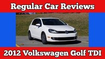 Regular Car Reviews - Episode 9 - 2012 Volkswagen Golf TDI