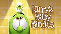 VeggieTales in the City - Episode 8 - Larry's Baby Birdies