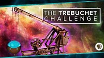 PBS Space Time - Episode 7 - The Trebuchet Challenge