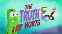 VeggieTales in the City - Episode 14 - The Truth Hurts