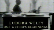 American Experience - Episode 14 - Eudora Welty: One Writer's Beginnings