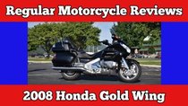Regular Car Reviews - Episode 4 - 2008 Honda Goldwing