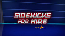 Mission Force One - Episode 28 - Sidekicks for Hire