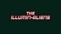 Mission Force One - Episode 29 - The Illumin-Aliens