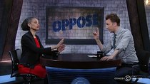 The Opposition with Jordan Klepper - Episode 77 - Maya Wiley