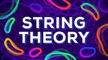 Kurzgesagt – In a Nutshell - Episode 3 - String Theory Explained — What Is the True Nature of Reality?