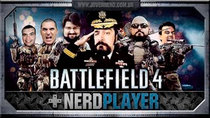 NerdPlayer - Episode 46 - Battlefield 4 - Perdendo de ZERO