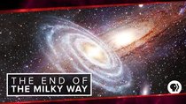 PBS Space Time - Episode 11 - The Andromeda-Milky Way Collision
