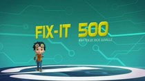 Rusty Rivets - Episode 10 - The Fix it 500