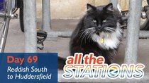 All The Stations - Episode 38 - It's Yorkshire, They Do It Properly - Day 69 - Reddish South...