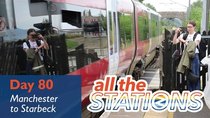 All The Stations - Episode 43 - Would You Like A Quality Street? - Day 80 - Manchester to Starbeck