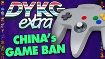 Did You Know Gaming Extra - Episode 60 - China Video Game Ban (Sonic, Mario, Zelda & More)