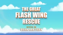 Top Wing - Episode 12 - The Great Flash Wing Rescue