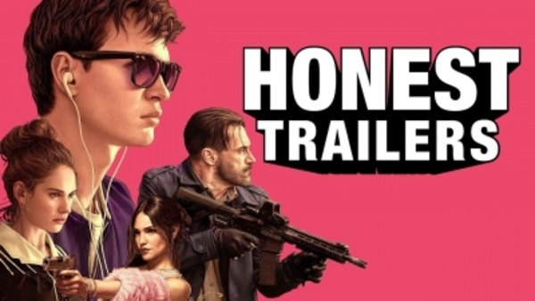 Honest Trailers - S2018E16 - Baby Driver