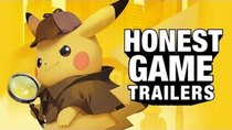 Honest Game Trailers - Episode 16 - Detective Pikachu