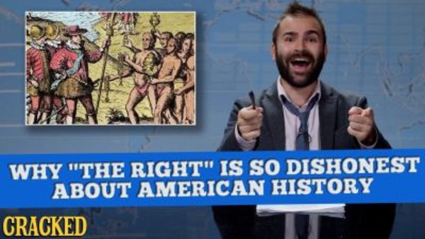 Some More News - S2017E25 - Why The Right Is So Dishonest About American History
