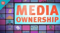 Crash Course Media Literacy - Episode 8 - Media Ownership