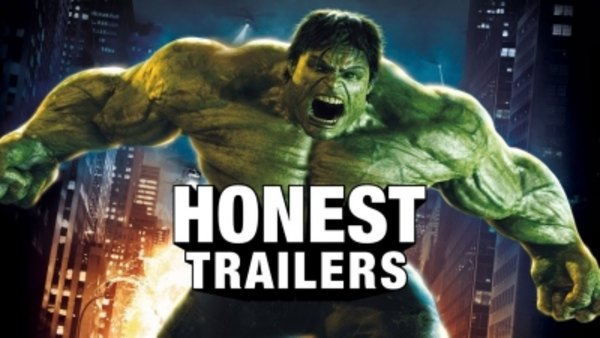 Honest Trailers - S2018E17 - The Incredible Hulk