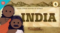 Crash Course History of Science - Episode 4 - India