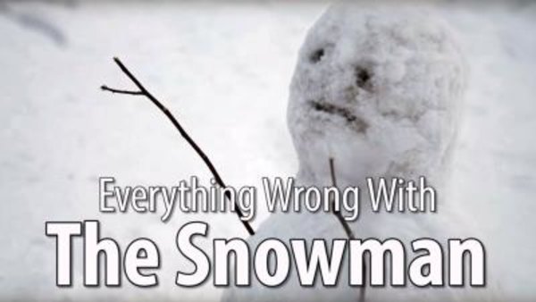 CinemaSins - S07E34 - Everything Wrong With The Snowman