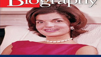 Biography - Episode 1 - Jaqueline Kennedy Onassis: In A Class Of Her Own