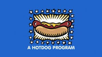 PBS Specials - Episode 2 - A Hot Dog Program