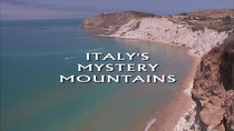 PBS Specials - Episode 13 - Italy's Mystery Mountains