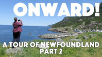 DrakeParagon - Episode 10 - Onward! A Tour Of Newfoundland: Part 2